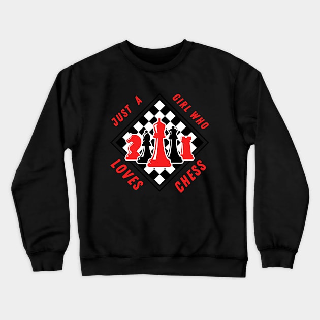 For Girls Who Love Chess Crewneck Sweatshirt by Paradise Stitch
